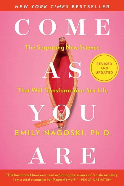 Come As You Are Revised And Updated The Surprising New Science That Will Transform Your Sex