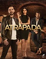 Atrapada - CINE.COM