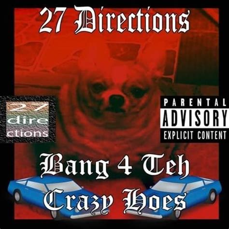 27 Directions Bang 4 The Crazy Hoes Lyrics And Tracklist Genius