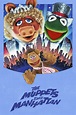 The Muppets Take Manhattan (1984) | The Poster Database (TPDb)