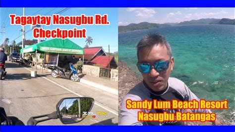 Sandy Lum Beach Resort Nasugbu Batangas Tropang Mema Ride Youtube