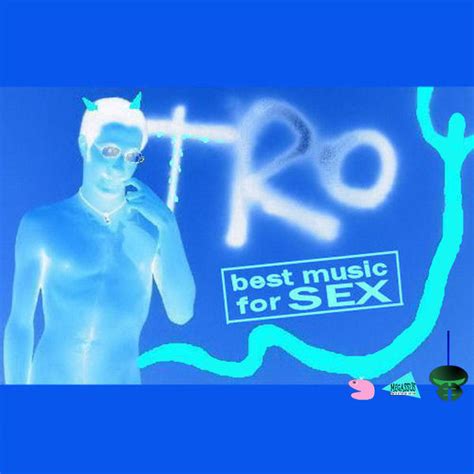 Troy Best Music For Sex Jamendo Music Free Music Downloads