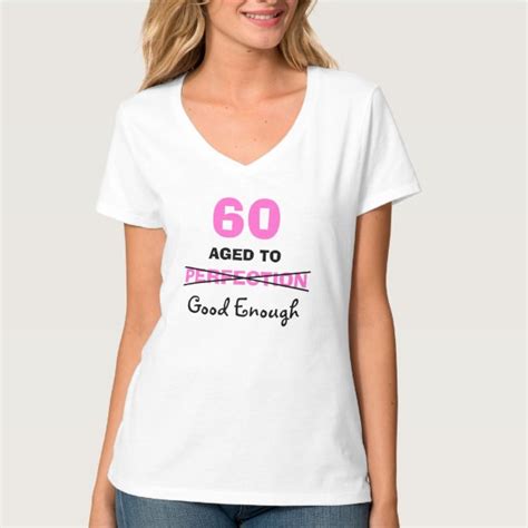 Age 60 T Shirts Age 60 T Shirt Designs Zazzle