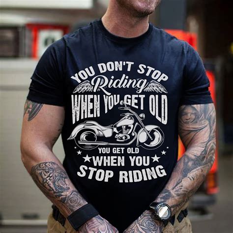 You Dont Stop Riding When You Get Old You Get Old When Etsy