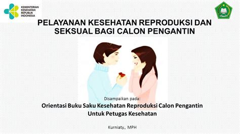 Buku Saku Bagi Penyuluh Pernikahan Kesehatan Reproduksi Calon Pengantin