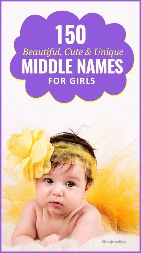 Beautiful Cute And Unique Middle Names For Girls A Syllable