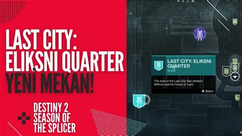 Destiny 2 Season Of The Splicer Last City Eliksni Quarter İncelemesi