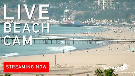 Live Surf Cam Venice Beach California Youtube