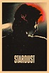 Stardust (2020) | FilmFed