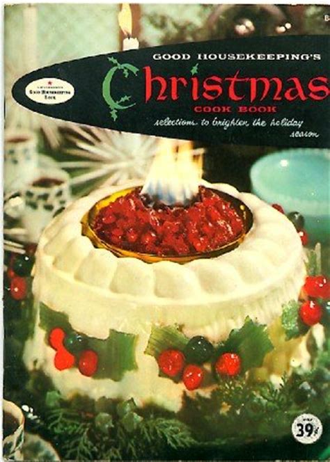 Maybe you would like to learn more about one of these? Good Housekeeping Christmas Cook Book Vintage 1950s ...