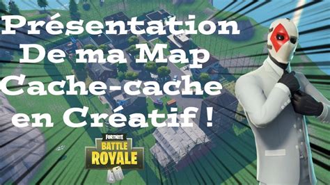 Code De Map Fortnite Cache Cache - Communauté MCMS