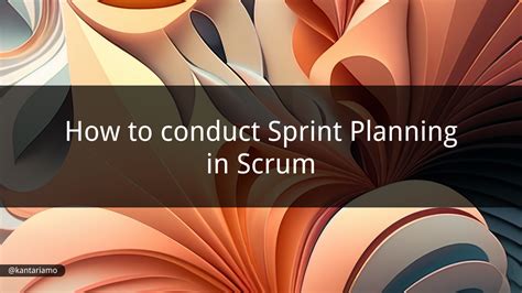 How To Conduct Sprint Planning In Scrum