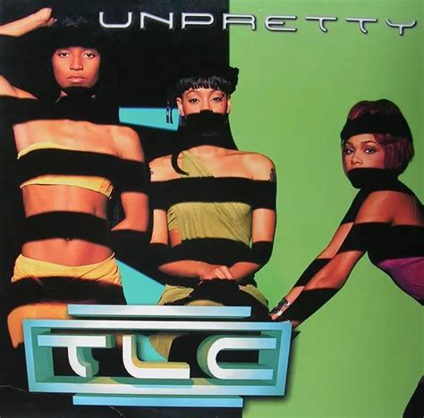 Tlc Unpretty Vinyl Records Lp Cd On Cdandlp