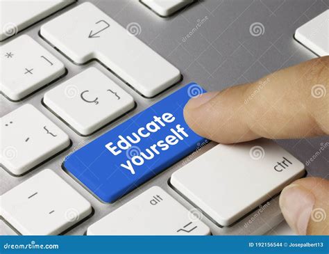Educate Yourself Inscription On Blue Keyboard Key Stock Photo Image