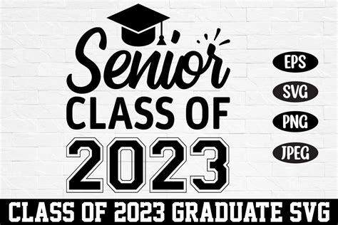 Senior Class Of 2023 Graduation Svg Graphic By Rahnumaat690 · Creative Fabrica