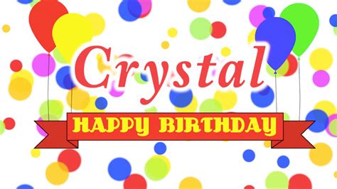 Happy Birthday Crystal Song Youtube
