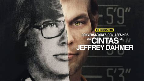 Netflix Conversaciones Con Asesinos Las Cintas De Jeffrey Dahmer