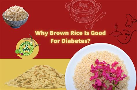 Why Brown Rice Is Good For Diabetes Farm Fresh Bangalore
