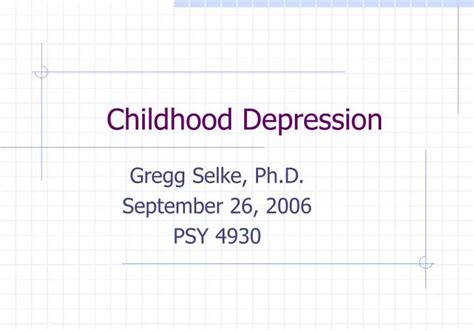 Ppt Childhood Depression Powerpoint Presentation Free Download Id