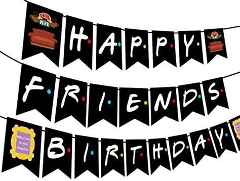 Friends Tv Show Happy Birthday Banner For Friends Themed