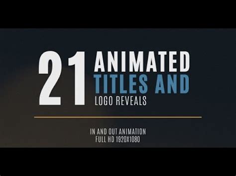 / top 25 animated logo templates. 21 Minimal Title and Logo Animation - After Effects ...
