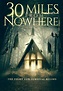 30 Miles from Nowhere (2019) - FilmAffinity