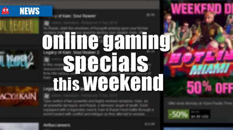 Online Gaming Specials This Weekend Mygaming