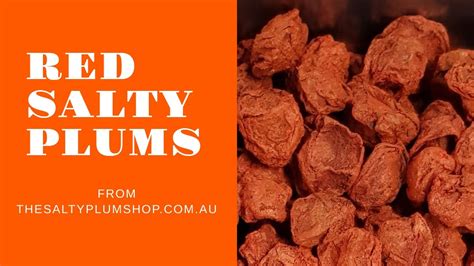 Australias Two Most Popular Red Salty Plums Explained Youtube