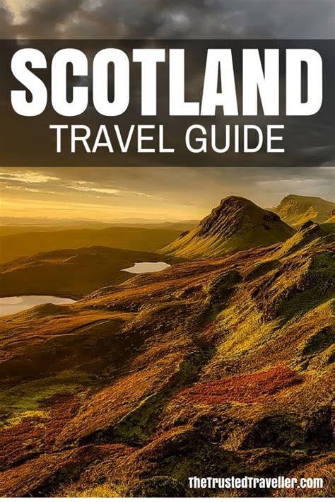 Scotland Travel Guide The Trusted Traveller