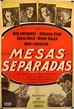 "MESAS SEPARADAS" MOVIE POSTER - "SEPARATE TABLES" MOVIE POSTER