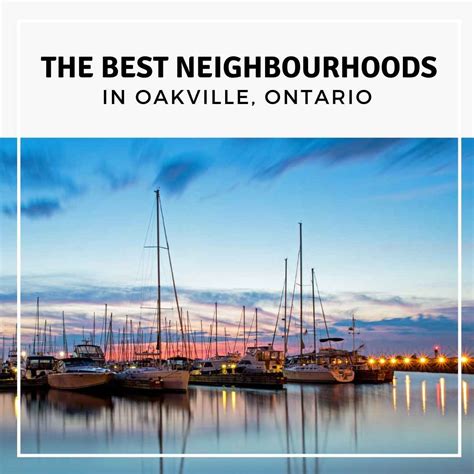The Best Neighbourhoods In Oakville Ontario Viewhomesca
