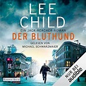 Der Bluthund - Lee Child - hoerbuch-thriller.de
