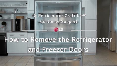 Lg Refrigerator How To Remove The Refrigerator And Freezer Doors