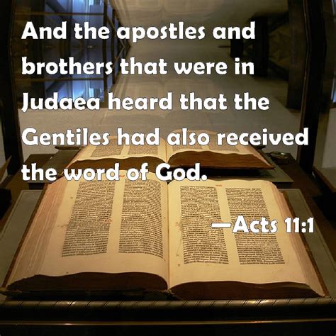 Acts 111 And The Apostles And Brothers That Were In Judaea Heard That