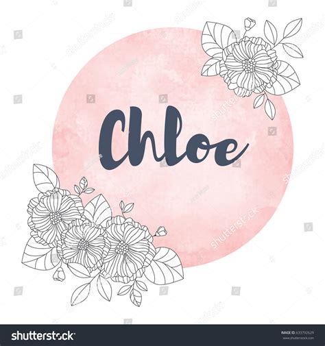 Girl Name Chloe Calligraphy Lettering Cute Stock Vector Royalty Free 633792629 Shutterstock