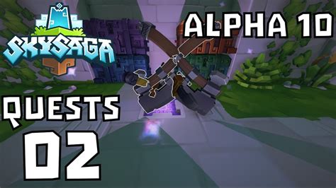 Skysaga Alpha 10 Questing 2 Start All The Quests Youtube