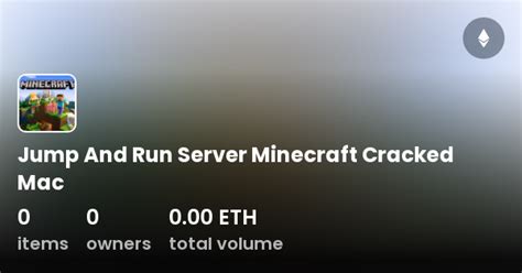 Jump And Run Server Minecraft Cracked Mac Collection Opensea