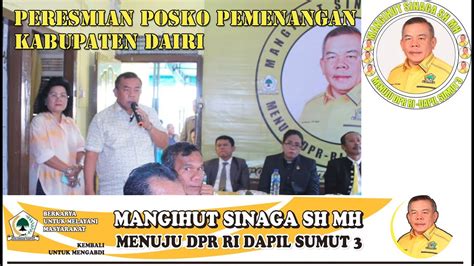 Peresmian Posko Sahabat Pemenangan Mangihut Sinaga Sh Mh I Kabupaten