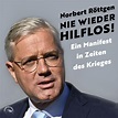 'Nie wieder hilflos!' von 'Norbert Röttgen' - Hörbuch-Download