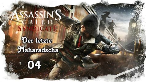 Assassin S Creed Syndicate DER LETZTE MAHARADSCHA DLC 4