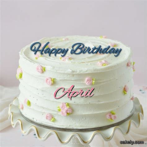 🎂 Happy Birthday April Cakes 🍰 Instant Free Download