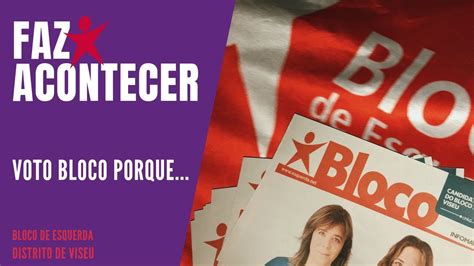 Voto Bloco De Esquerda Porque YouTube