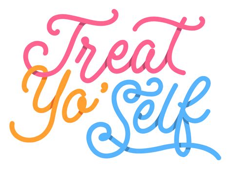Treat Yo Self 2018 By Tiffany Israel On Dribbble