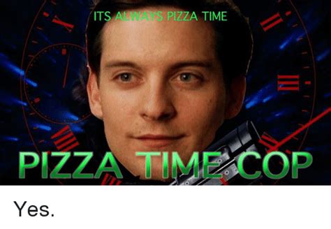 25 Best Memes About Pizza Time Pizza Time Memes