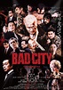 BAD CITY: The Official Poster Arrives Along With The Latest Trailer For ...