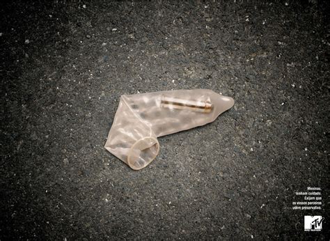 Shot Condom Ads Of The World Part Of The Clio Network