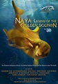 Na Nai'a: Legend of the Dolphins - Documentaire (2011) - SensCritique