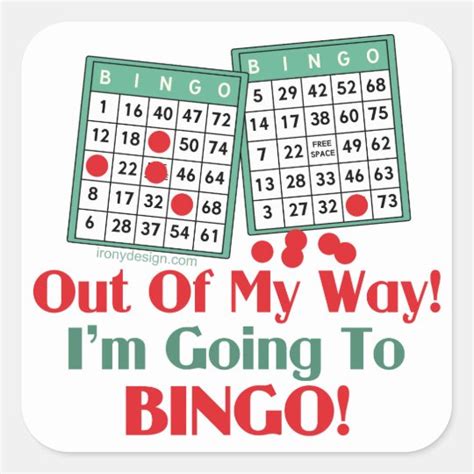 Bingo Funny Saying Square Sticker