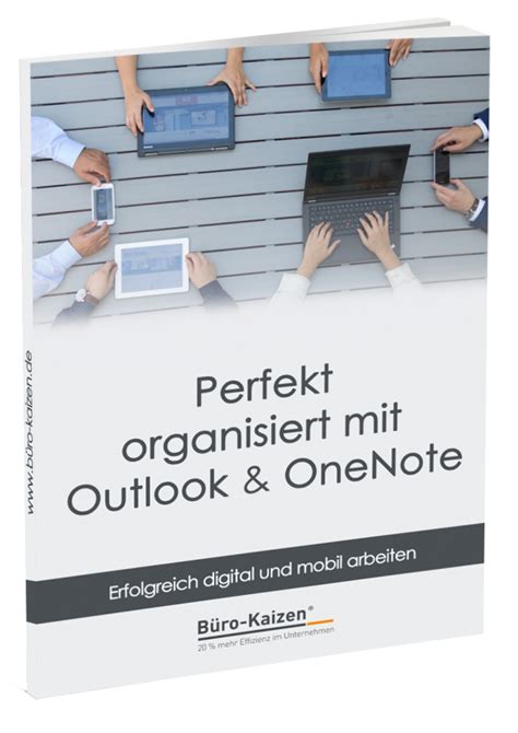 Perfekt Organisiert Mit Outlook And Onenote Dankeseite Büro Kaizen