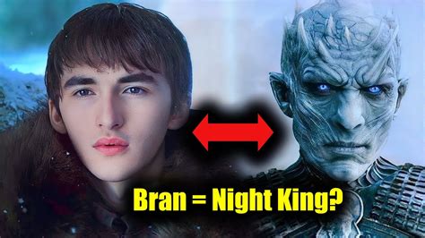 Was Bran Really The Night King 6 Theories That Change Everything